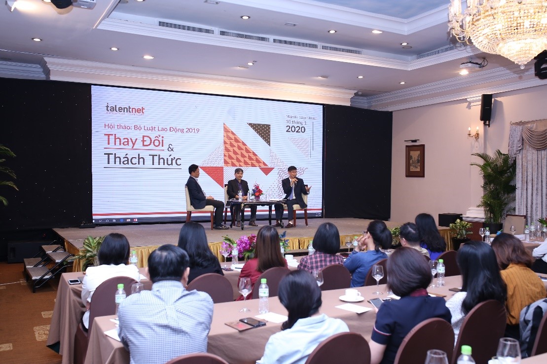 Há»i thảo Bá» luáºt Lao Äá»ng sá»a Äá»i: Thay Äá»i & Thách thức ÄÆ°á»£c tá» chức bá»i Talentnet và o ngà y 10 tháng 1 nÄm 2020